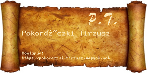 Pokoráczki Tirzusz névjegykártya